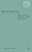 On Futurity: Malabou, Nancy and Derrida (Renewing Philosophy)