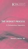 The Budget Process: A Parlimentary Imperative