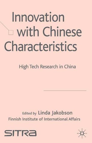 Innovation with Chinese Characteristics: High-Tech Research in China