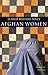 Afghan Women: Identity and ...