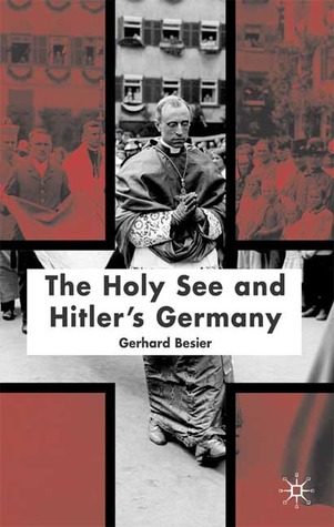 The Holy See and Hitler's Germany (Hardcover)