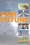 Fair Future: Resource Conflicts, Security, and Global Justice
