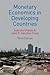 Monetary Economics in Developing Countries