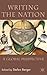 Writing the Nation: A Global Perspective