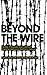 Beyond the Wire by Peter Shirlow