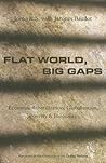 Flat World, Big Gaps: Economic Liberalization, Globalization and Inequality