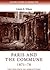 Paris and the Commune 1871–78: The politics of forgetting (Cultural History of Modern War)