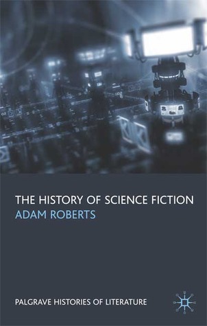 The History of Science Fiction (Paperback)