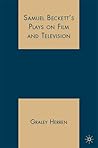 Samuel Beckett's Plays on Film and Television