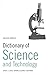 Dictionary of Science and T...