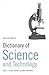 Dictionary of Science and Technology by Simon Collin