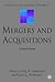 Mergers and Acquisitions: Current Issues (Finance and Capital Markets Series)