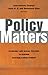 Policy Matters: Economic and Social Policies to Sustain Equitable Development