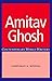 Amitav Ghosh (Contemporary World Writers)