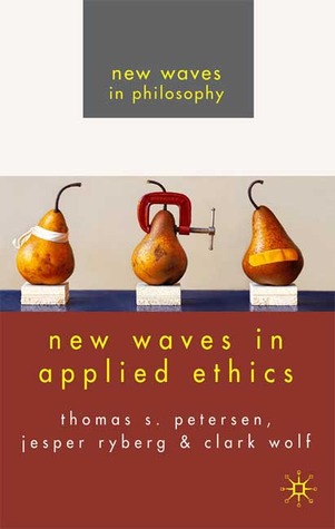 New Waves in Applied Ethics (New Waves in Philosophy)