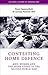 Contesting home defence: Men, women and the Home Guard in the Second World War (Cultural History of Modern War)