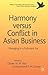 Harmony Versus Conflict in ...