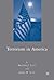 Terrorism in America by James M. Lutz