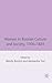 Women in Russian Culture and Society, 1700-1825