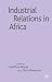 Industrial Relations in Africa