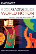 The Bloomsbury Good Reading Guide to World Fiction: Discover your next great read