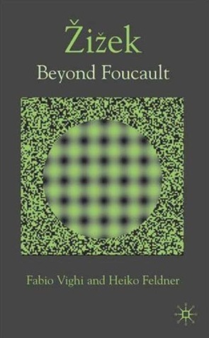 Zizek: Beyond Foucault (Hardcover)