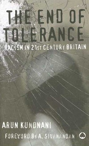 The End of Tolerance: Racism in 21st Century Britain (Paperback)