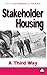 Stakeholder Housing: A Third Way