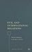Evil and International Relations: Human Suffering in an Age of Terror