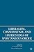 Liberalism, Conservatism, and Hayek's Idea of Spontaneous Order
