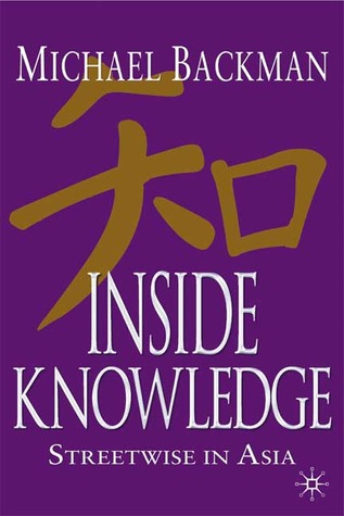 Inside Knowledge: Streetwise in Asia (Hardcover)