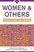Women and Others: Perspectives on Race, Gender, and Empire (Signs of Race)