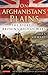 On Afghanistan's Plains: Th...