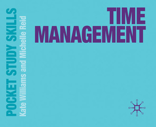Time Management (Pocket Study Skills, 22)