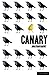 Canary by Jonathan Harvey