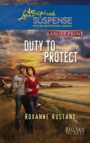 Duty to Protect (Big Sky Secrets, #5)