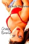 Crazy Emma by Brandie Buckwine