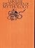 Larousse Encyclopedia of Mythology