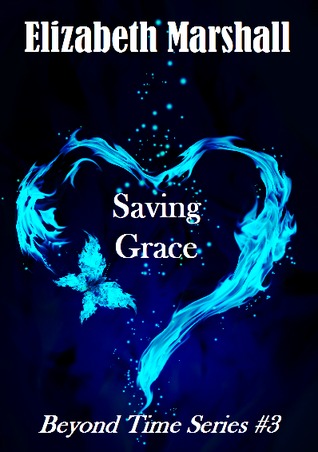 Saving Grace (Beyond Time, #3)