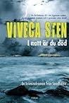 I natt är du död by Viveca Sten
