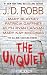 The Unquiet by J.D. Robb The Unquiet by J.D. Robb