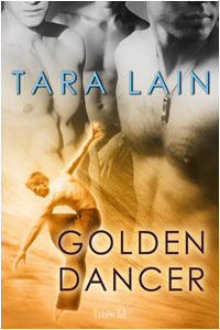 Golden Dancer  (Dangerous Dancers, #1)