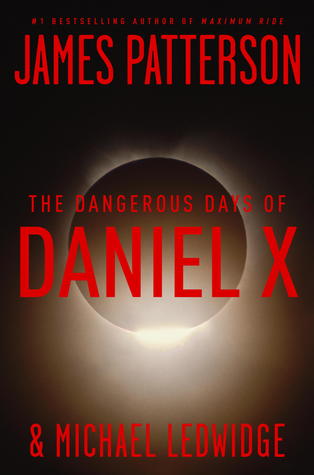 The Dangerous Days of Daniel X