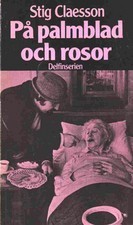 På palmblad och rosor