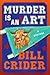 Murder is an Art (Professor...