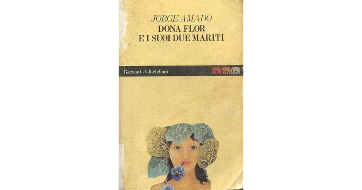 Dona Flor E I Suoi Due Mariti