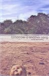 Tomorrow is Another Song