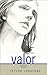 Valor, A Greystone Novel, Book One