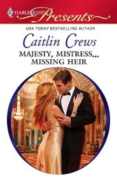 Majesty, Mistress...Missing Heir (Mass Market Paperback)