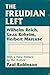 The Freudian left  by Paul A. Robinson